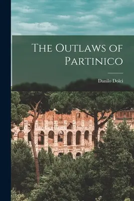 I fuorilegge di Partinico - The Outlaws of Partinico
