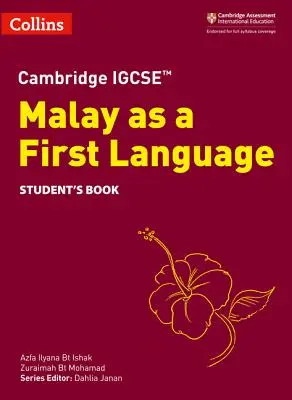 Cambridge Igcse(r) Malay as a First Language Libro dello studente - Cambridge Igcse(r) Malay as a First Language Student's Book