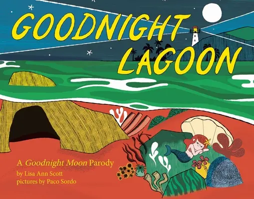 La laguna della buonanotte - Goodnight Lagoon