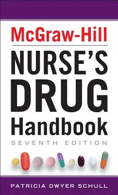 Manuale dei farmaci per infermieri McGraw-Hill - McGraw-Hill Nurse's Drug Handbook