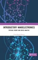 Nanoelettronica introduttiva: Teoria fisica e analisi dei dispositivi - Introductory Nanoelectronics: Physical Theory and Device Analysis
