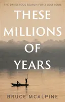 Questi milioni di anni - These Millions of Years