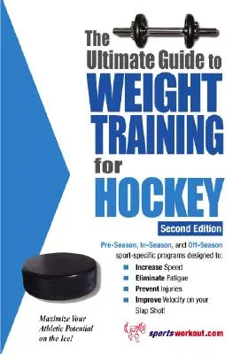 Guida definitiva all'allenamento con i pesi per l'hockey - The Ultimate Guide to Weight Training for Hockey