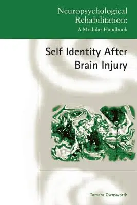 Identità di sé dopo una lesione cerebrale - Self-Identity after Brain Injury