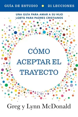 Guida allo studio: come accettare il trayecto - Gua de estudio Cmo aceptar el trayecto