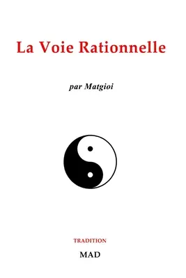 La via razionale - La voie rationnelle