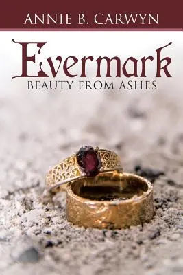 Evermark: La bellezza dalle ceneri - Evermark: Beauty from Ashes