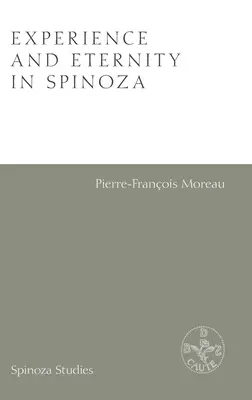 Esperienza ed eternità in Spinoza - Experience and Eternity in Spinoza
