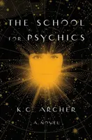 Scuola per sensitivi, 1: Libro primo - School for Psychics, 1: Book One