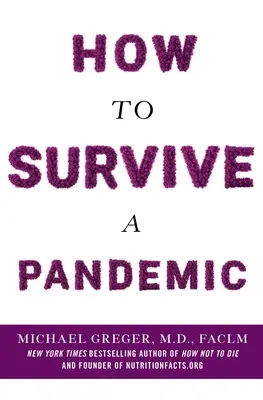 Come sopravvivere a una pandemia - How to Survive a Pandemic