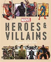 Eroi e cattivi della Marvel - Un diario di Nick Fury - Marvel Heroes and Villains - A journal by Nick Fury