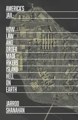 Prigionieri: Come Rikers Island ha preso in ostaggio New York City - Captives: How Rikers Island Took New York City Hostage