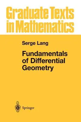 Fondamenti di geometria differenziale - Fundamentals of Differential Geometry