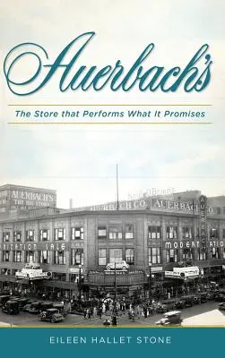 F. Grandi magazzini Auerbach & Bros: Il negozio che mantiene ciò che promette - F. Auerbach & Bros. Department Store: The Store That Performs What It Promises