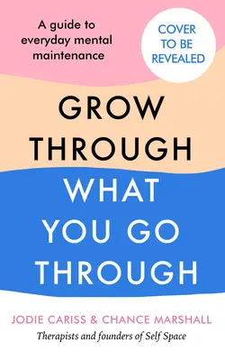 Come crescere attraverso ciò che si vive - How to Grow Through What You Go Through