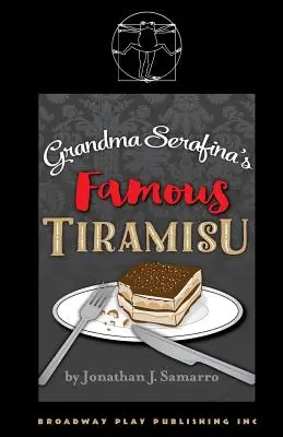 Il famoso tiramisù di nonna Serafina - Grandma Serafina's Famous Tiramisu