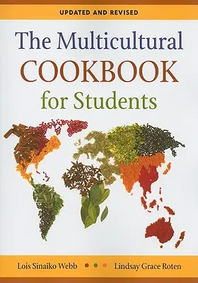 Il libro di cucina multiculturale per studenti - The Multicultural Cookbook for Students