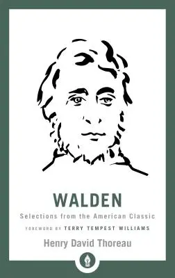 Walden: Selezioni dal classico americano - Walden: Selections from the American Classic
