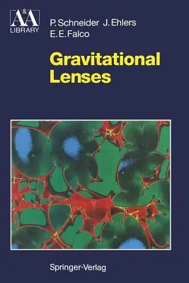 Lenti gravitazionali - Gravitational Lenses