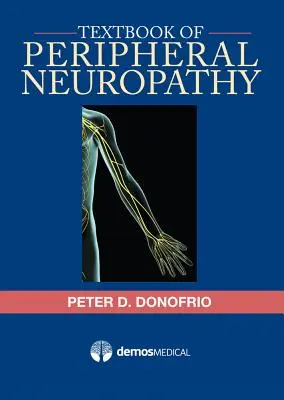 Libro di testo sulla neuropatia periferica - Textbook of Peripheral Neuropathy