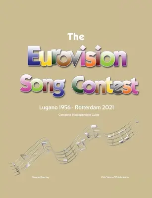 Guida completa e indipendente all'Eurovision Song Contest 2021 - The Complete & Independent Guide to the Eurovision Song Contest 2021