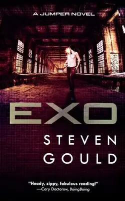 Exo: Un romanzo di Jumper - Exo: A Jumper Novel