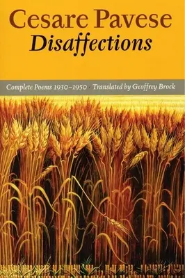 Disaffezioni: Poesie complete - Disaffections: Complete Poems