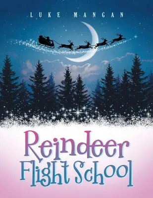 Scuola di volo per renne - Reindeer Flight School