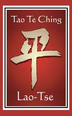 Il Tao Te Ching - Tao Te Ching