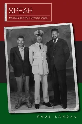 Lancia: Mandela e i rivoluzionari - Spear: Mandela and the Revolutionaries