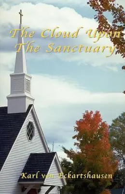 La nuvola sul santuario - The Cloud Upon The Sanctuary