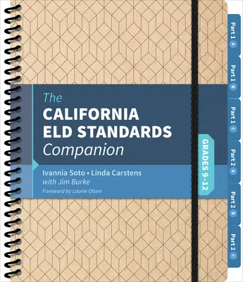 Il Complemento agli standard Eld della California, Gradi 9-12 - The California Eld Standards Companion, Grades 9-12
