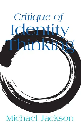 Critica del pensiero identitario - Critique of Identity Thinking