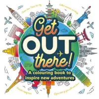 Esci da lì - Get Out There