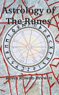 Astrologia delle rune - Astrology of The Runes