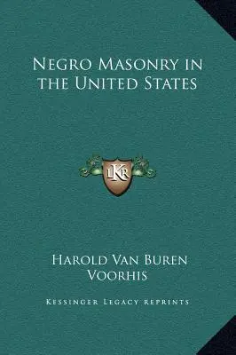 La massoneria negra negli Stati Uniti - Negro Masonry in the United States
