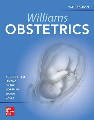 Ostetricia Williams 26e - Williams Obstetrics 26e