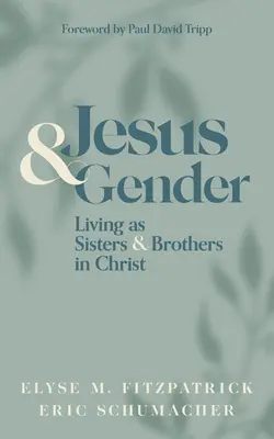 Gesù e il genere: Vivere come sorelle e fratelli in Cristo - Jesus and Gender: Living as Sisters and Brothers in Christ