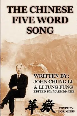 La canzone cinese delle cinque parole - The Chinese Five Word Song