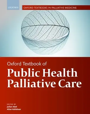 Libro di testo di Oxford sulle cure palliative nella sanità pubblica - Oxford Textbook of Public Health Palliative Care