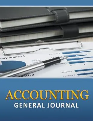 Diario di contabilità generale - Accounting General Journal