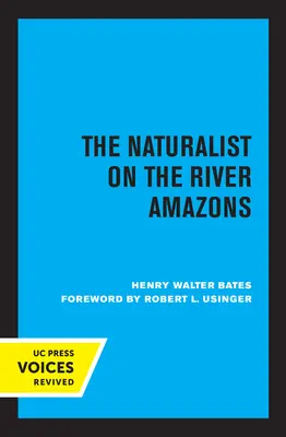 Il naturalista sul fiume Amazzonia - The Naturalist on the River Amazons