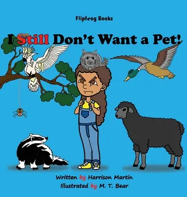 Non voglio ancora un animale domestico! - I Still Don't Want a Pet!