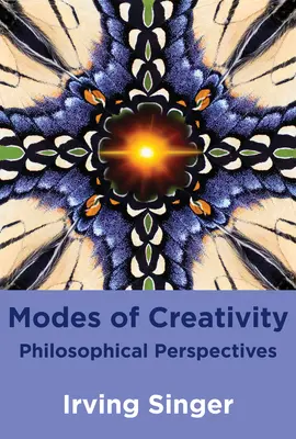 Modalità di creatività: Prospettive filosofiche - Modes of Creativity: Philosophical Perspectives