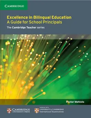 Eccellenza nell'educazione bilingue: Una guida per i direttori scolastici - Excellence in Bilingual Education: A Guide for School Principals