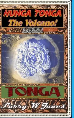 Hunga Tonga - Il vulcano! - Hunga Tonga - The Volcano!
