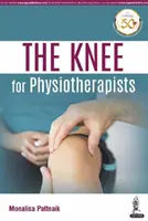 Il ginocchio per i fisioterapisti - The Knee for Physiotherapists