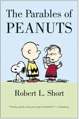 Le parabole dei Peanuts - The Parables of Peanuts