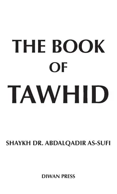 Il libro del Tawhid - The Book of Tawhid