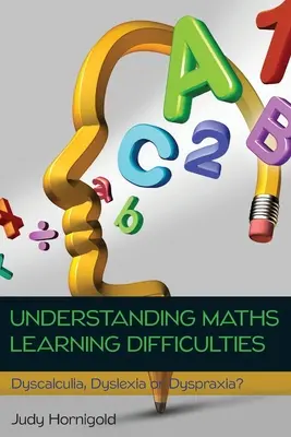 Capire le difficoltà di apprendimento della matematica - Understanding Maths Learning Difficulties